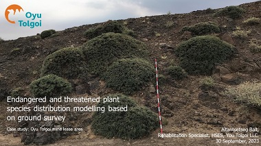 Endangered and threatened plant species distribution modeling based on ground survey. Case study: Oyu Tolgoi mining lease area