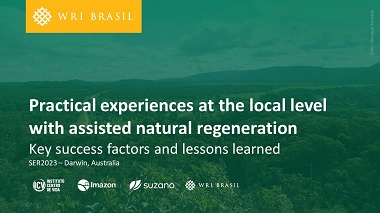 Practical experiences at the local level with assisted natural regeneration: Key success factors and lessons learned