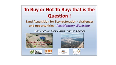 Investing in The Future: Private Land Acquisition for Eco-restoration - challenges and opportunities