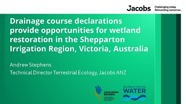 Drainage course declarations provide opportunities for wetland restoration in the Shepparton Irrigation Region, Victoria, Australia